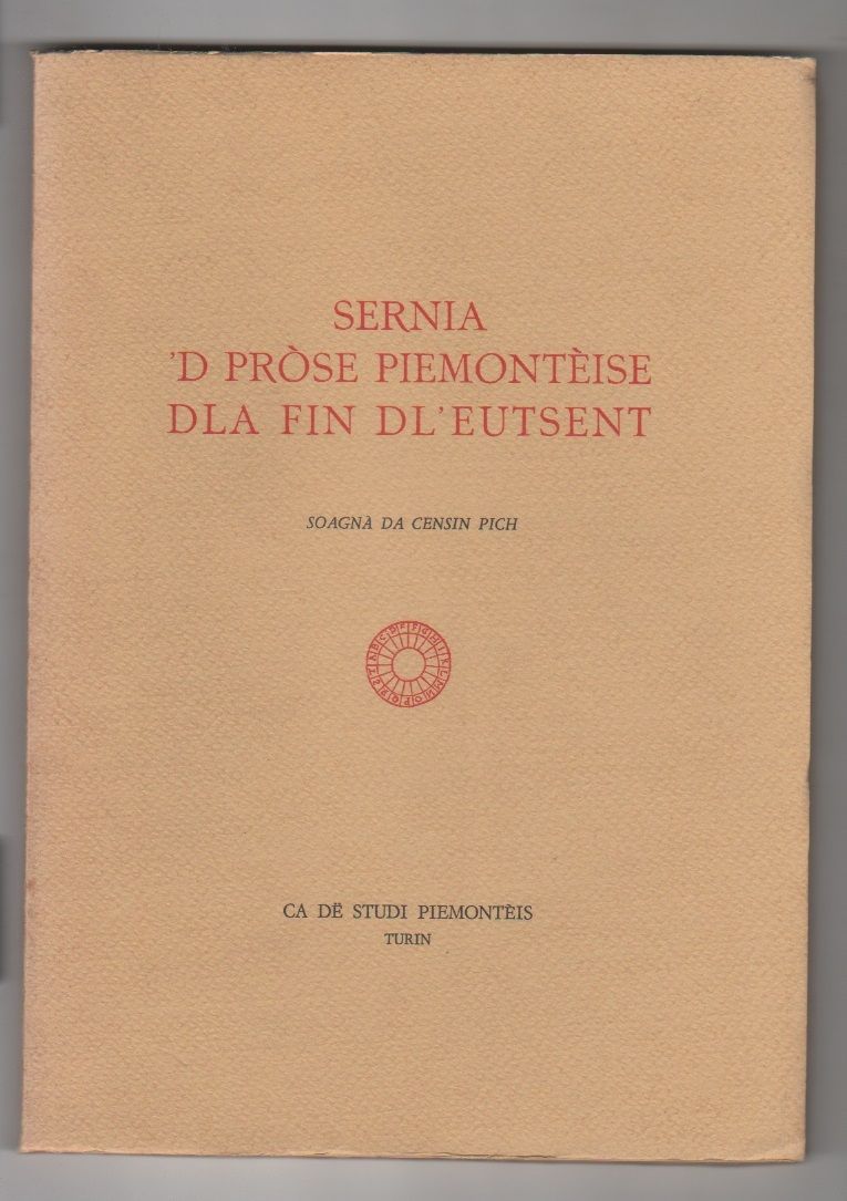 Sernia 'd pròse piemontèise dla fin dl'eutsent - Censin Pich