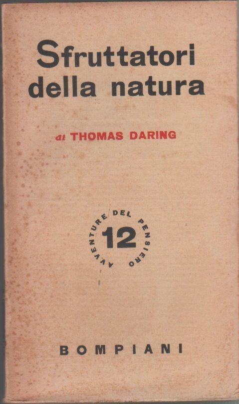 Sfruttatori della natura - Thomas Daring