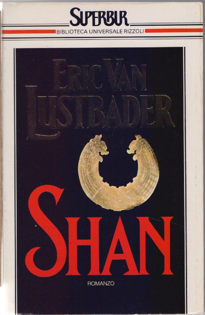 Shan - Eric van Lustbader