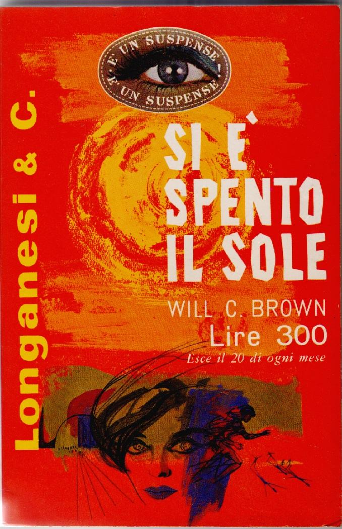 Si è spento il sole - Will C. Brown