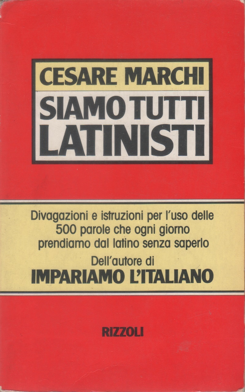 Siamo tutti latinisti