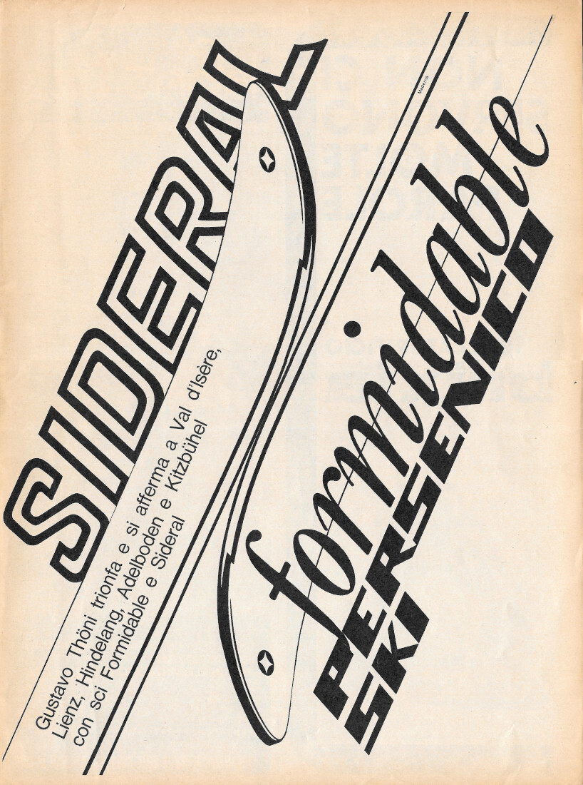 Sideral e Formidable. Persenico Ski - Advertising 1970