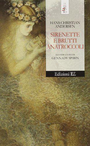 Sirenette e brutti anatroccoli - Hans Christian Andersen