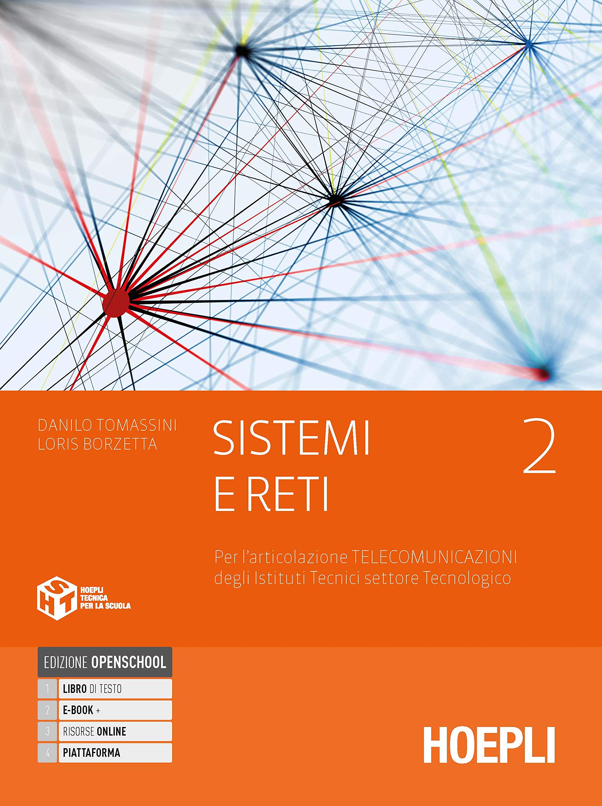 Sistemi e reti per telecomunicazioni, vol. 2 - 9788820395384