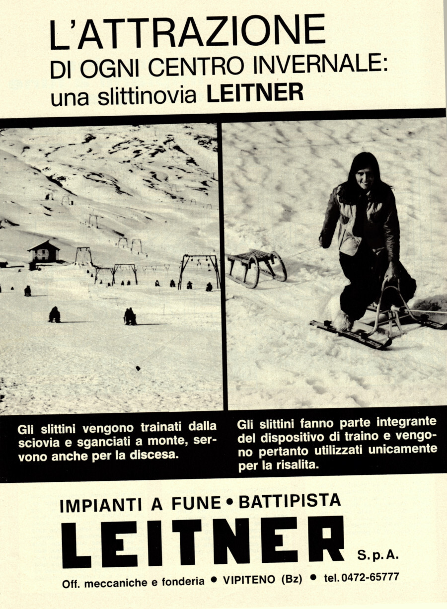 Slittinovia Leitner l'attrazione di ogni centro invernale. Advertising 1976