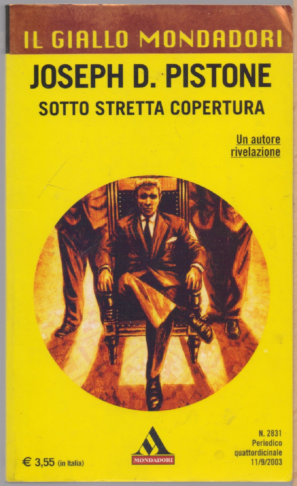 Sotto stretta copertura - Joseph D. Pistone