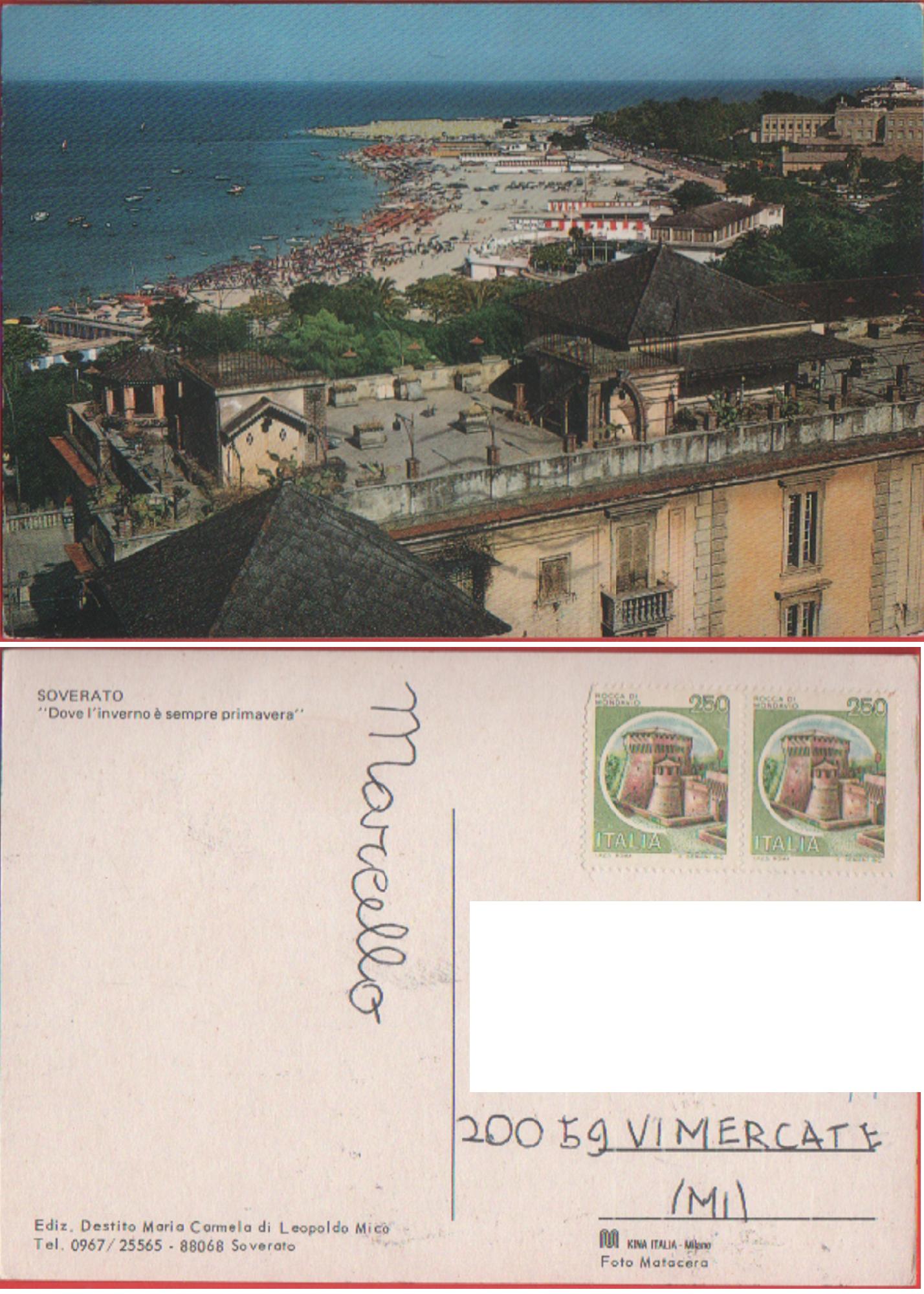 Soverato. Dove l'inverno e primavera. Affrancata