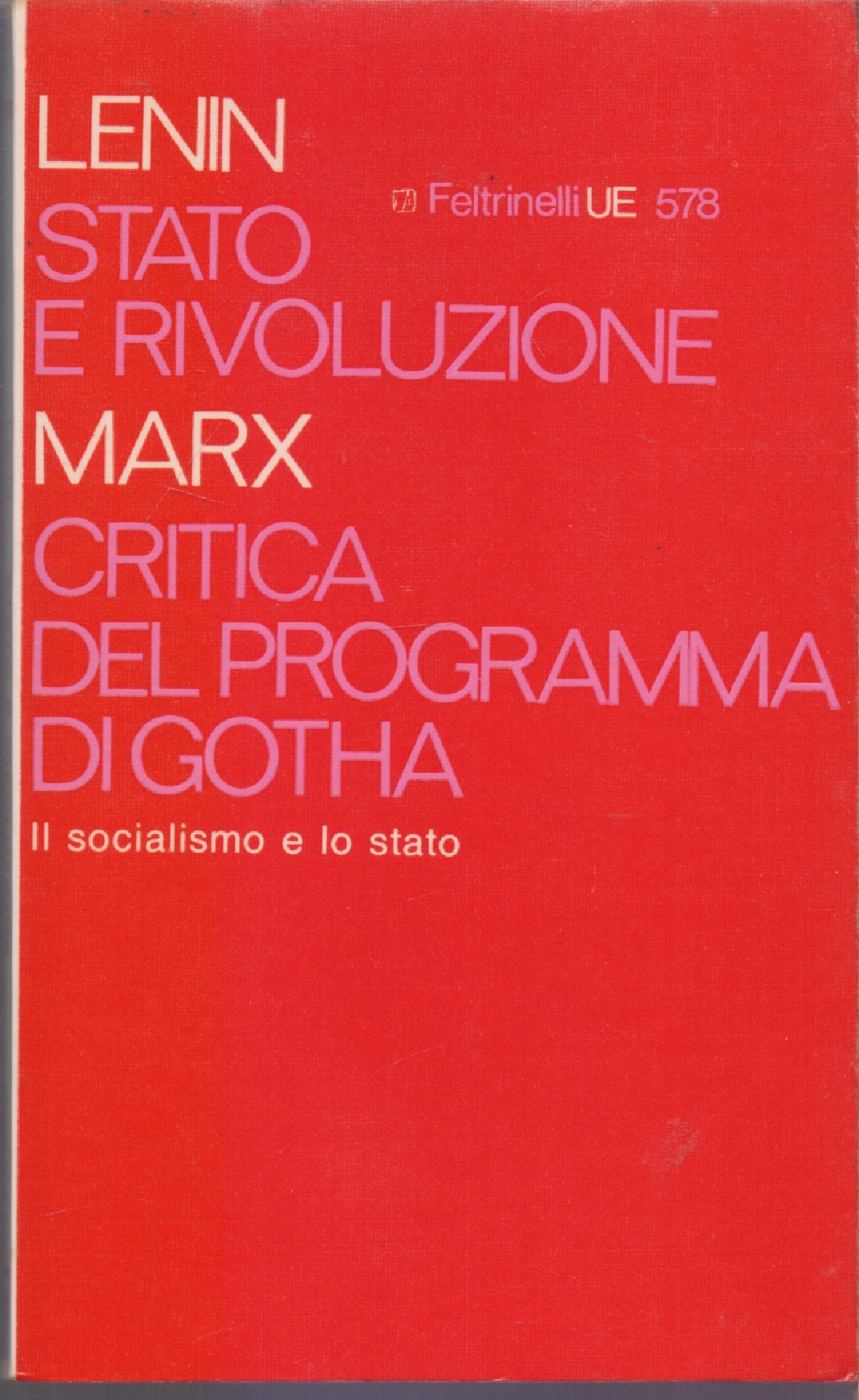 Stato e rivoluzione. Critica del programma di Gotha - Lenin …