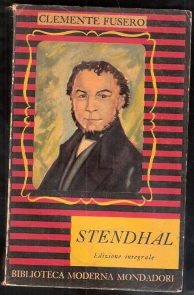 Stendhal - Clemente Fusero