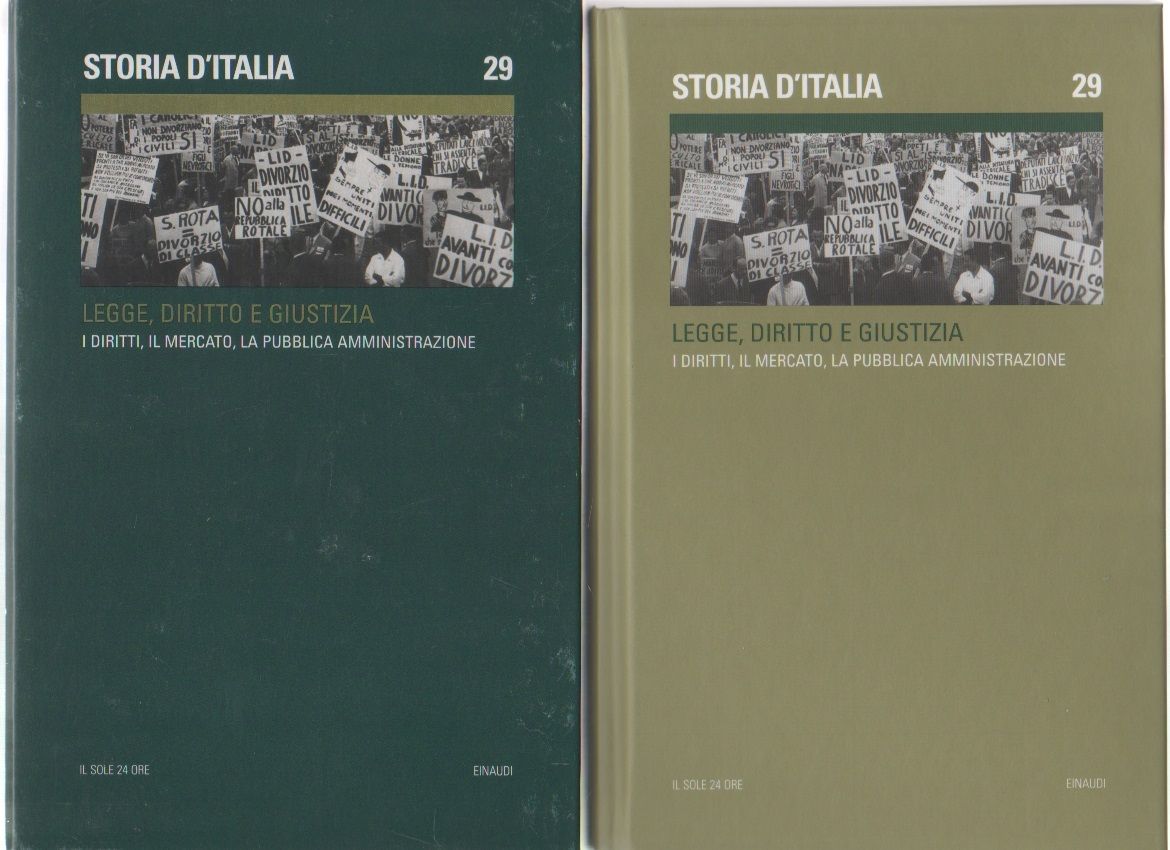 Storia d'Italia. I diritti, il mercato, la pubblica amministrazione. vol. …