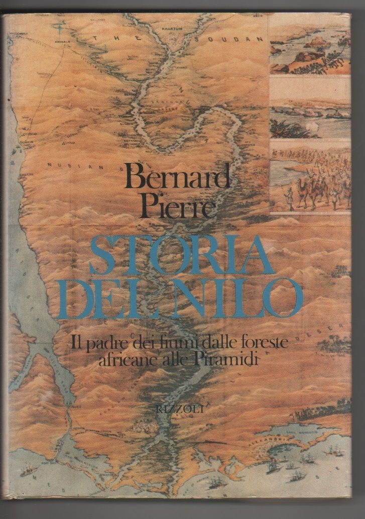Storia del Nilo Il padre dei fiumi dalle foreste africane …