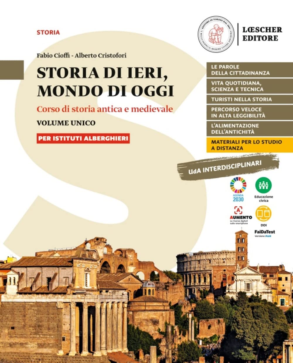 Storia di ieri, mondo di oggi. Corso di storia antica …