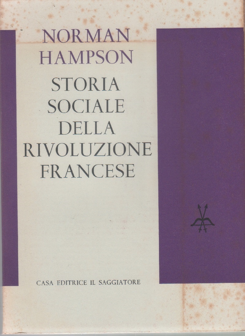 Storia sociale della Rivoluzione Francese - Norman Hampson