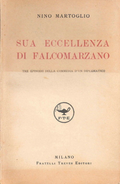 Sua eccellenza di Falcomarzano - Nino Martoglio