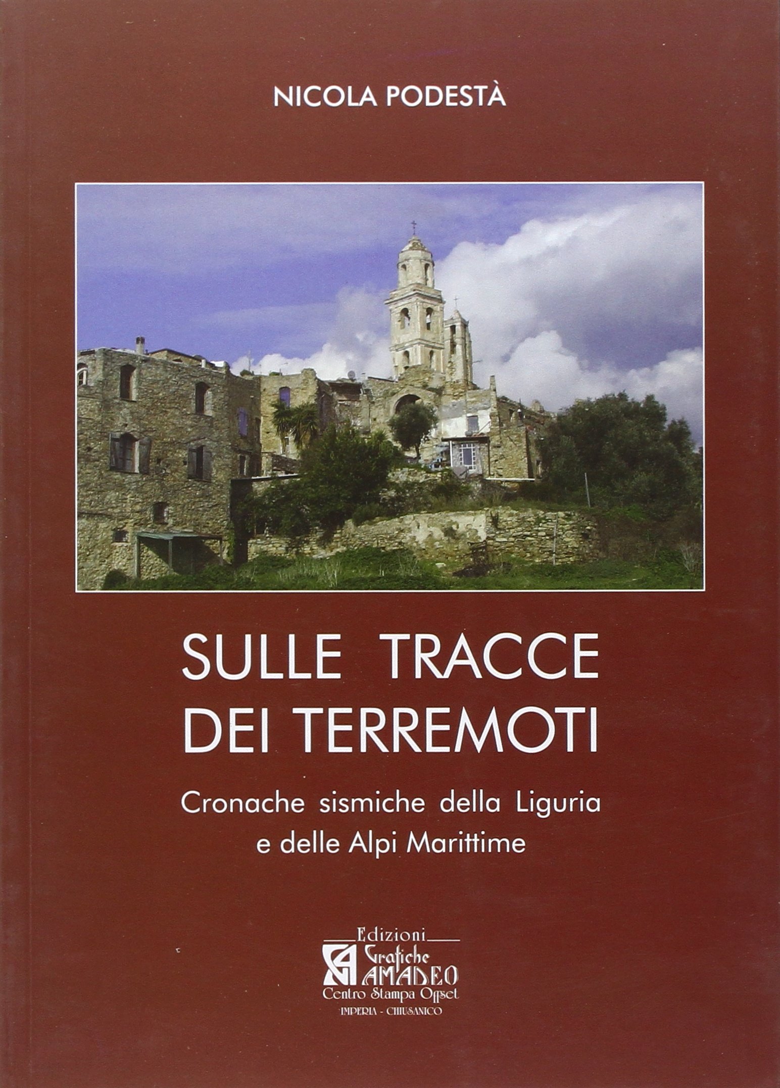 Sulle tracce dei terremoti. Cronache sismiche della Liguria e delle …