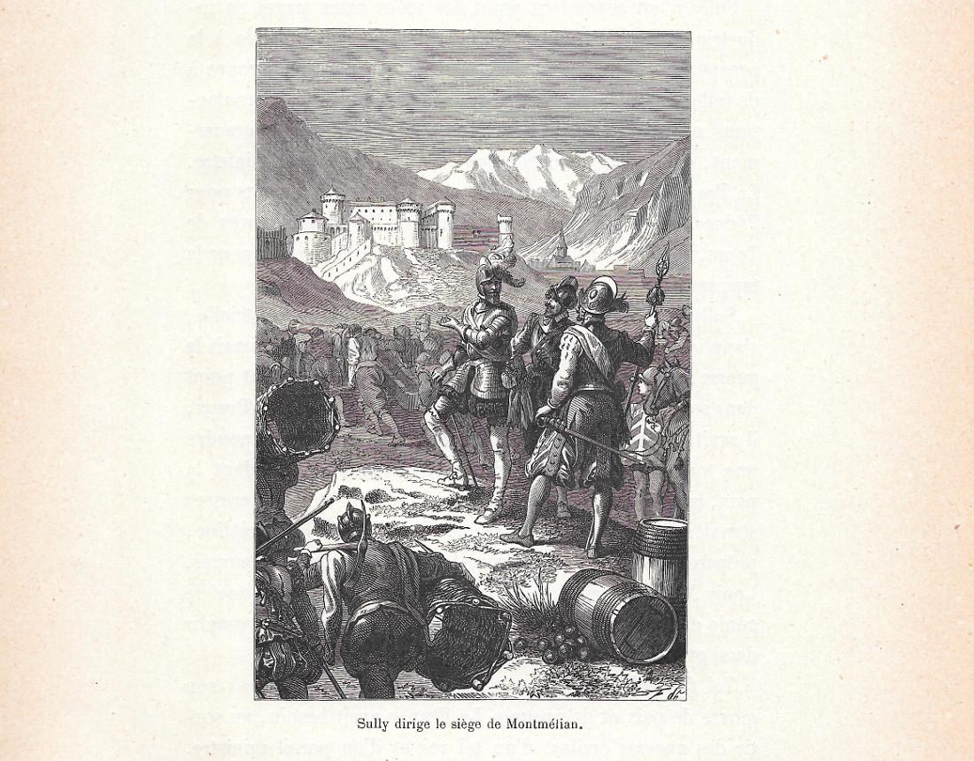 Sully dirige le siege de Montmelian. Stampa 1888