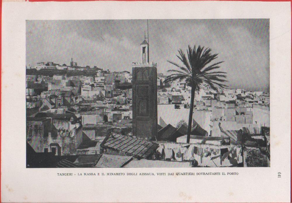 Tangeri. La Kasba e il minareto degli Aissaua. Foto da …
