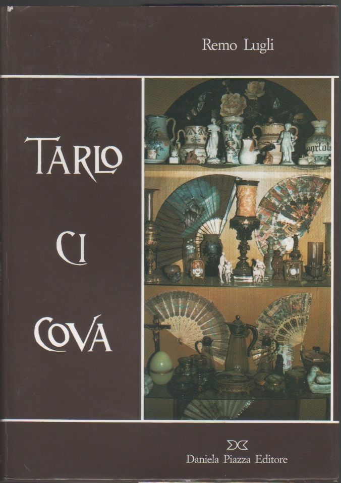 Tarlo ci cova - Remo Lugli