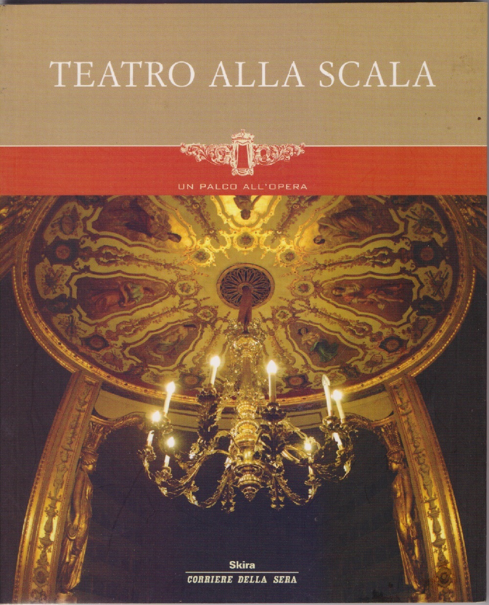 Teatro alla Scala. Un palco all'opera