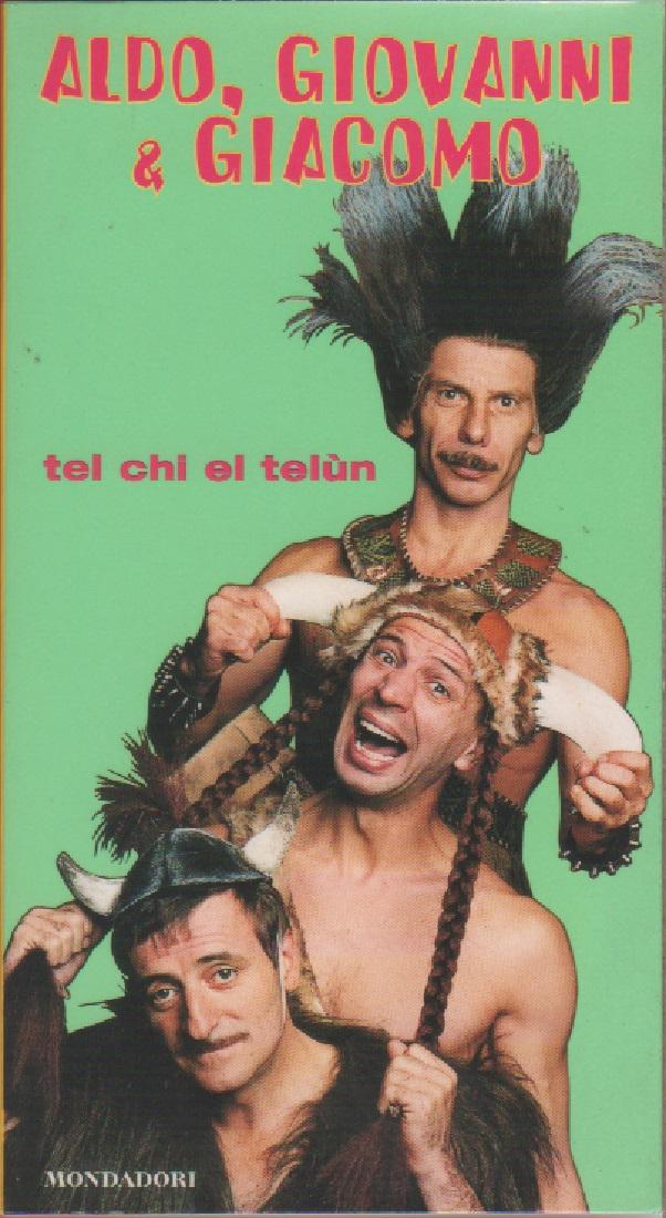 Tel chi el telùn - Aldo Giovanni e Giacomo