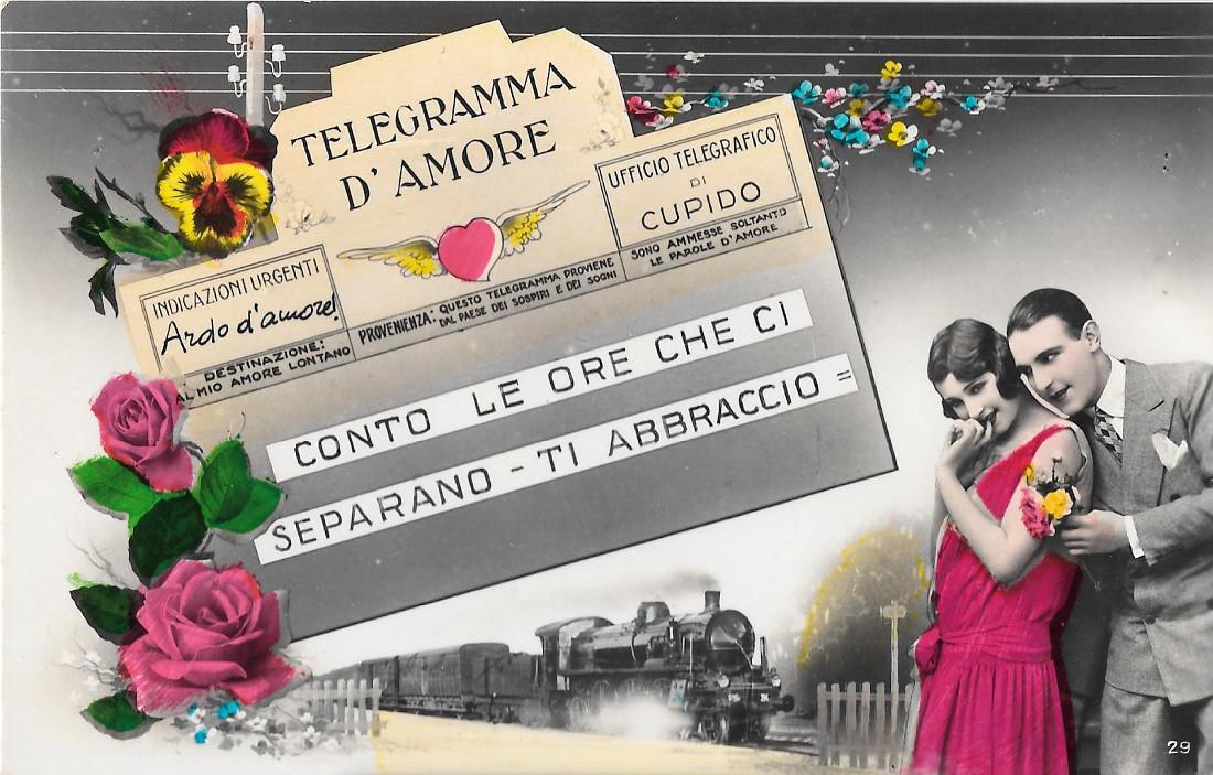 Telegramma d'amore. Conto le ore che ci... Non viaggiata, originale …