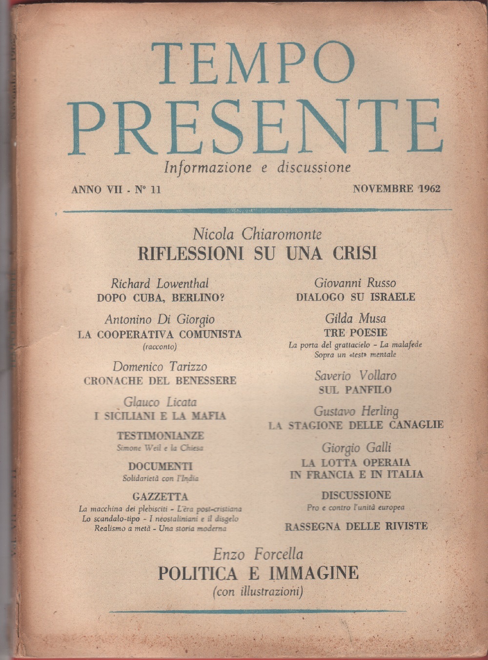 Tempo presente. Rivista letteraria. Anno VII. 1962. n. 11 novembre