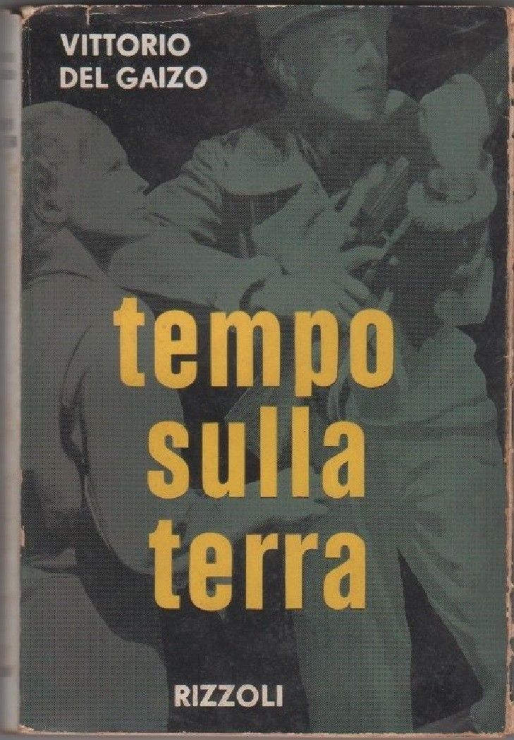 Tempo sulla terra - Del Gaizo, Vittorio
