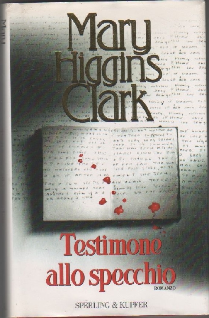 Testimone allo specchio - Higgins Clark, Mary