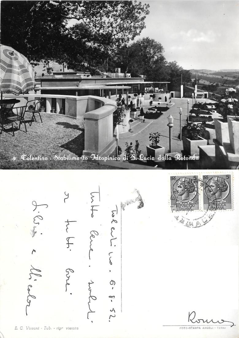 Tolentino. Stabilimento Idropinico di S. Lucia della Rotonda. Viaggiata 1952
