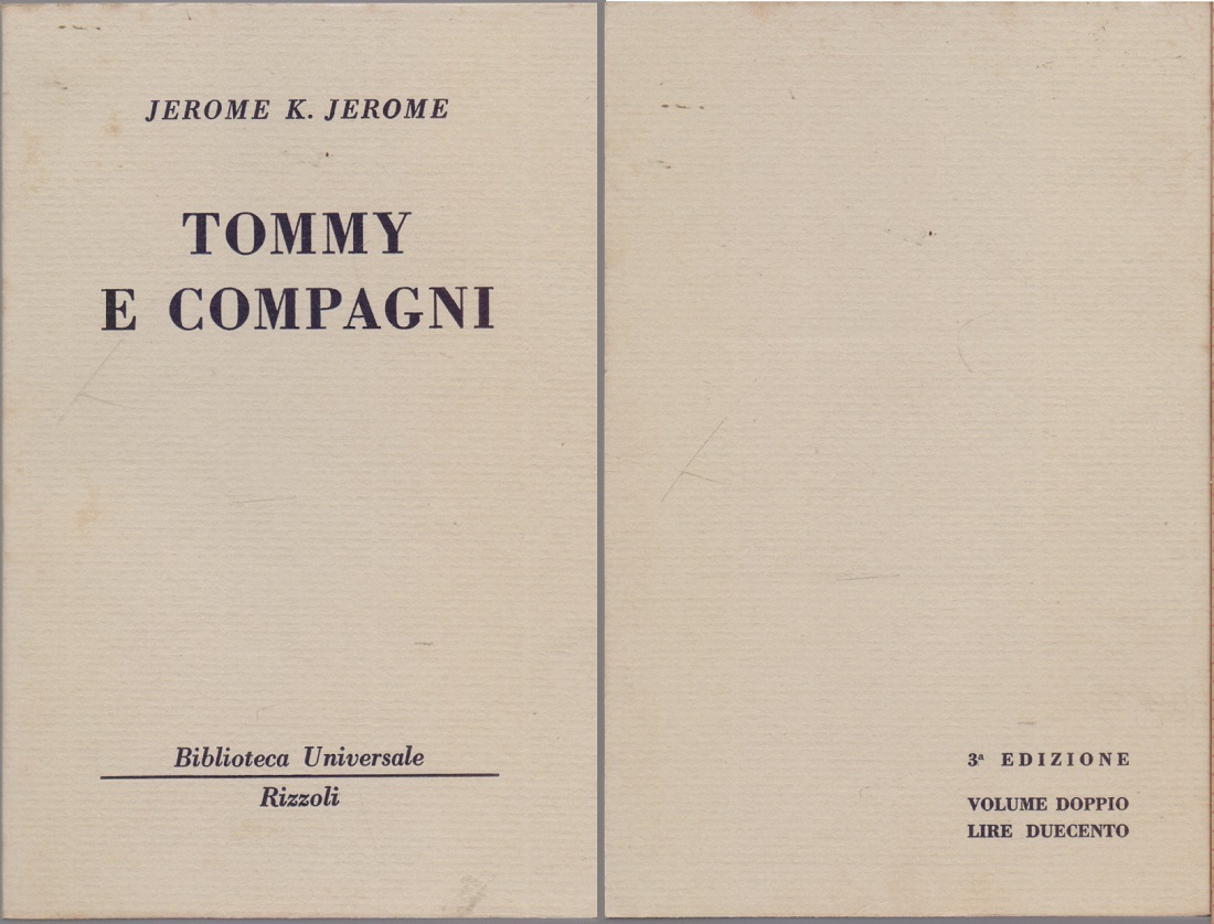 Tommy e i compagni (1547-1548 B.U.R.) - Jerome K. Jerome