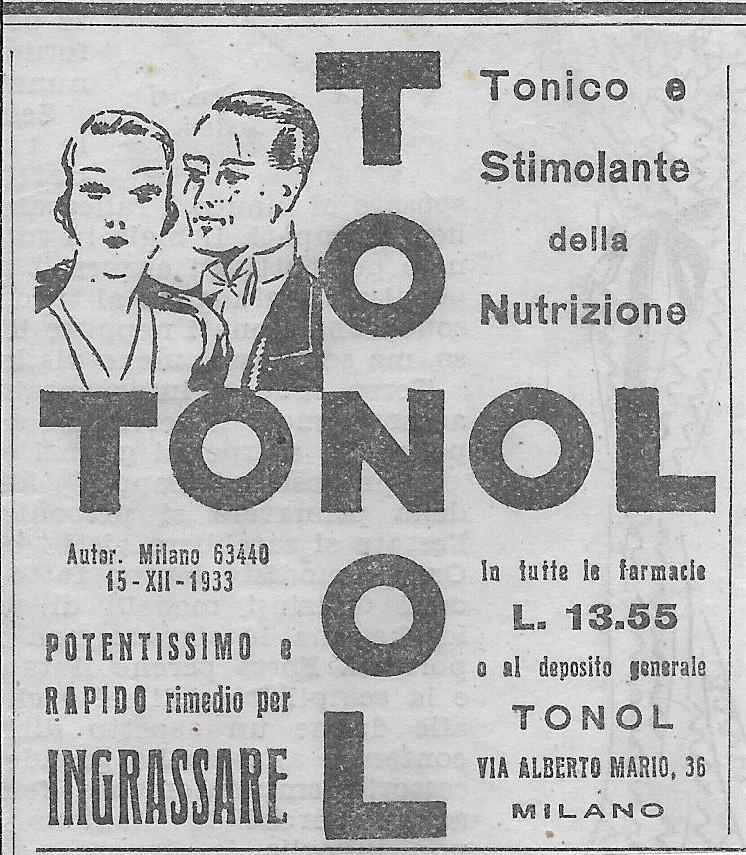 Tonol potentissimo e rapido rimedio per ingrassare. Pubblicità 1936