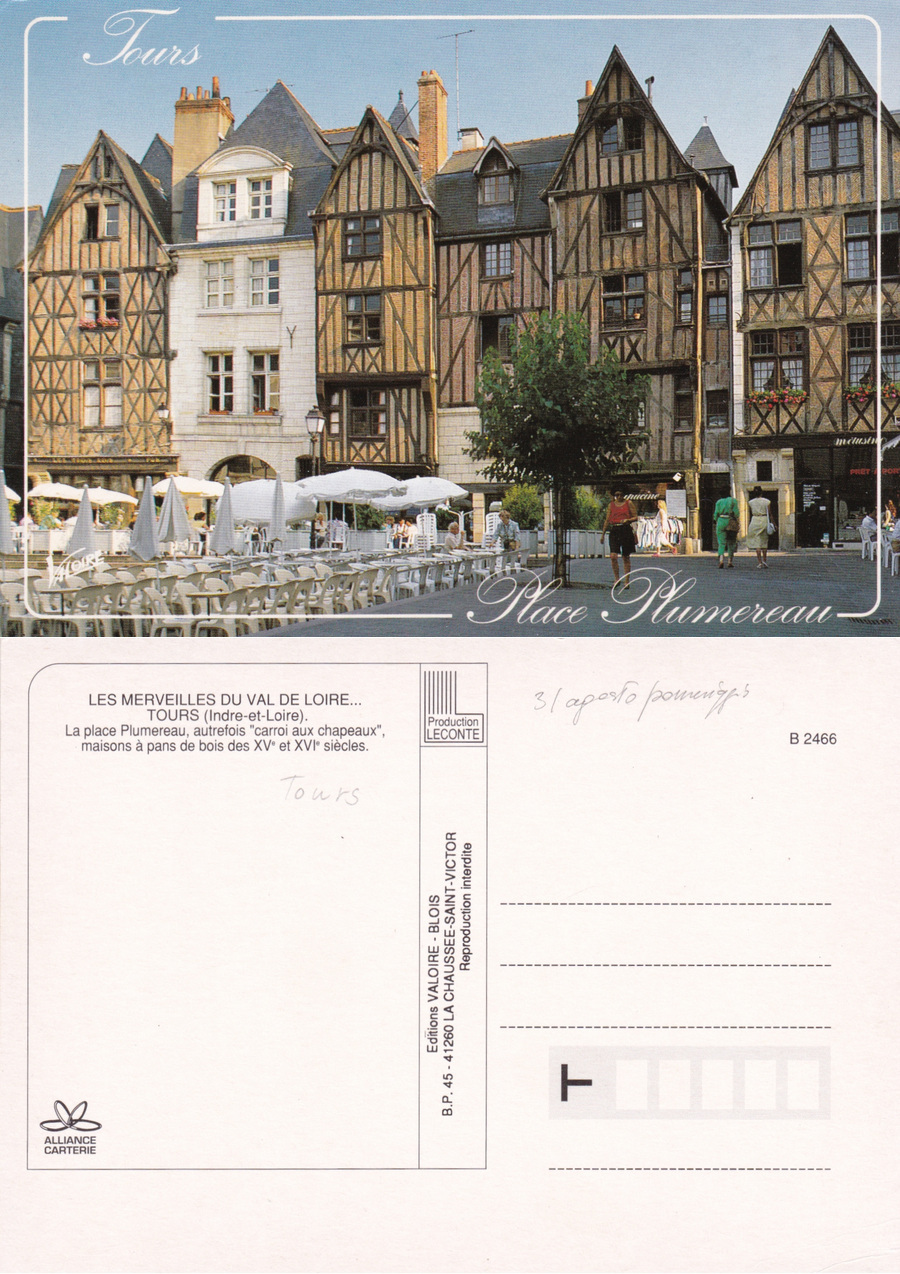 Tours. La place Plumereau. Non viaggiata