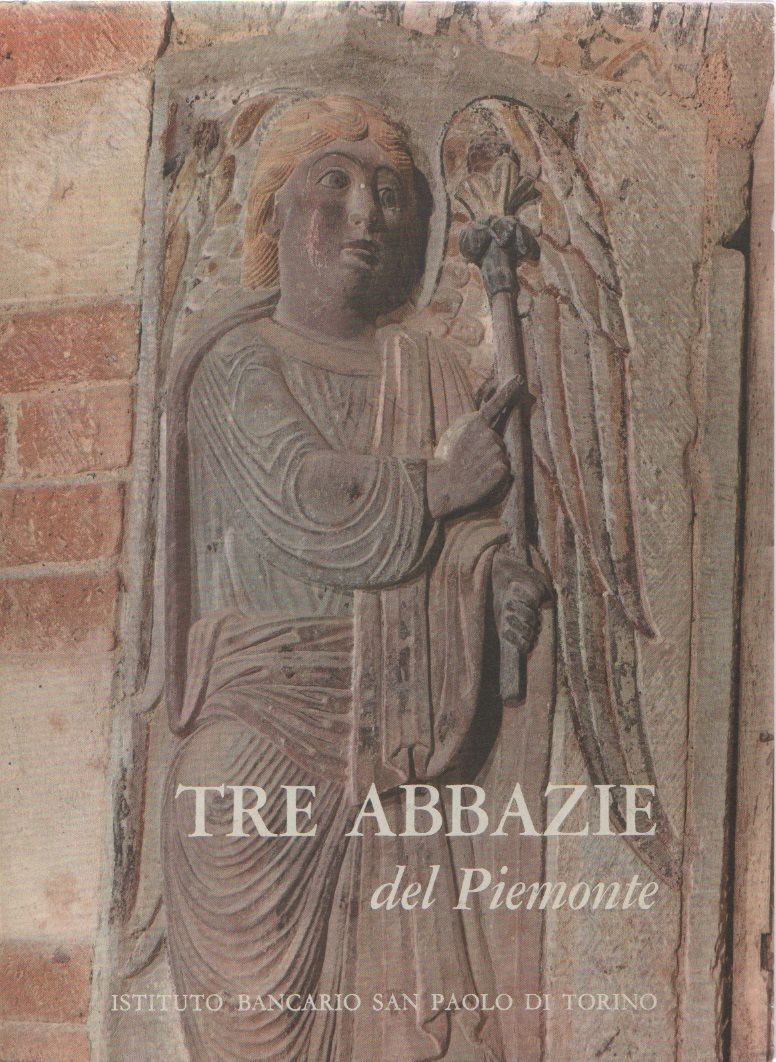 Tre abbazie del Piemonte