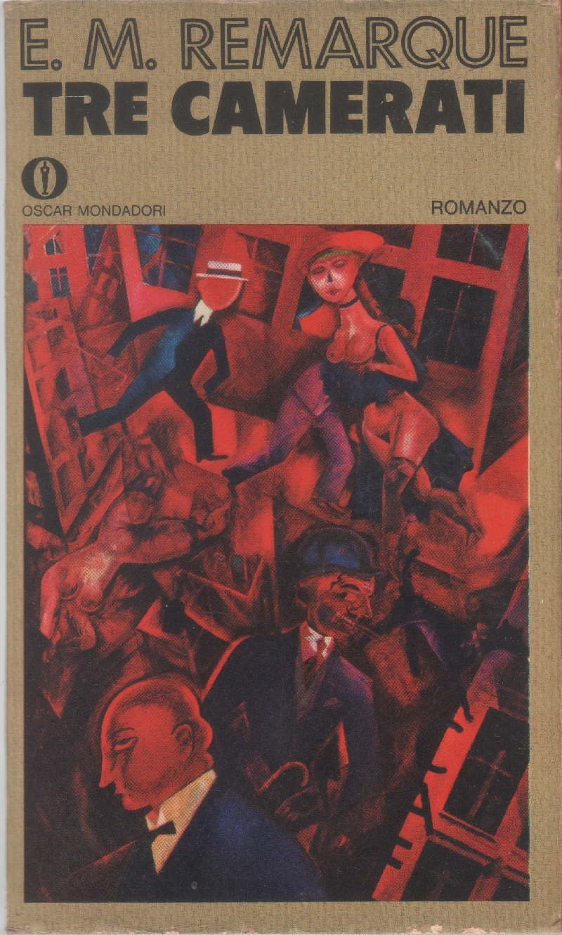 Tre camerati - E.M. Remarque