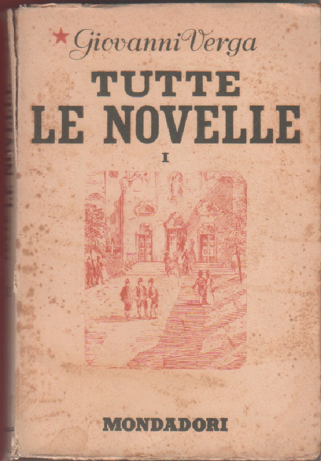 Tutte le novelle Vol. I - Giovanni Verga