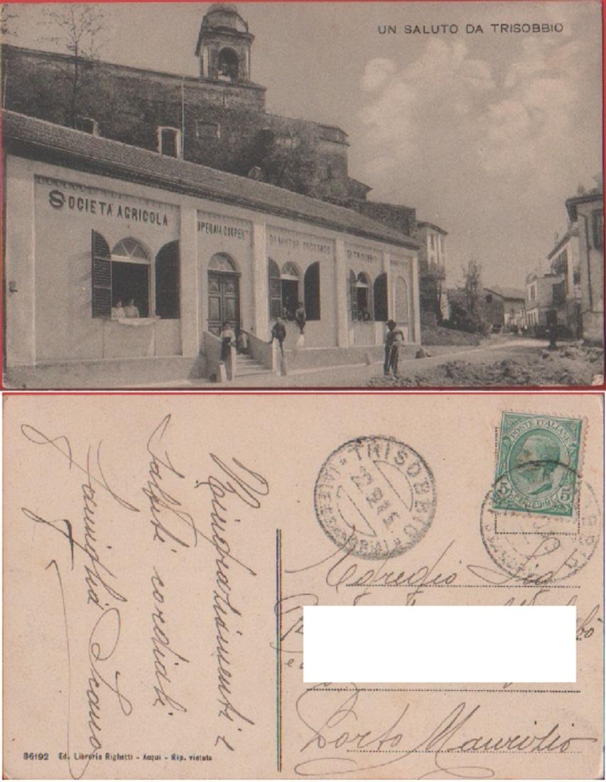 Un saluto da Trisobbio (AL). Viaggiata 1915. Animata, insegna, cooperativa