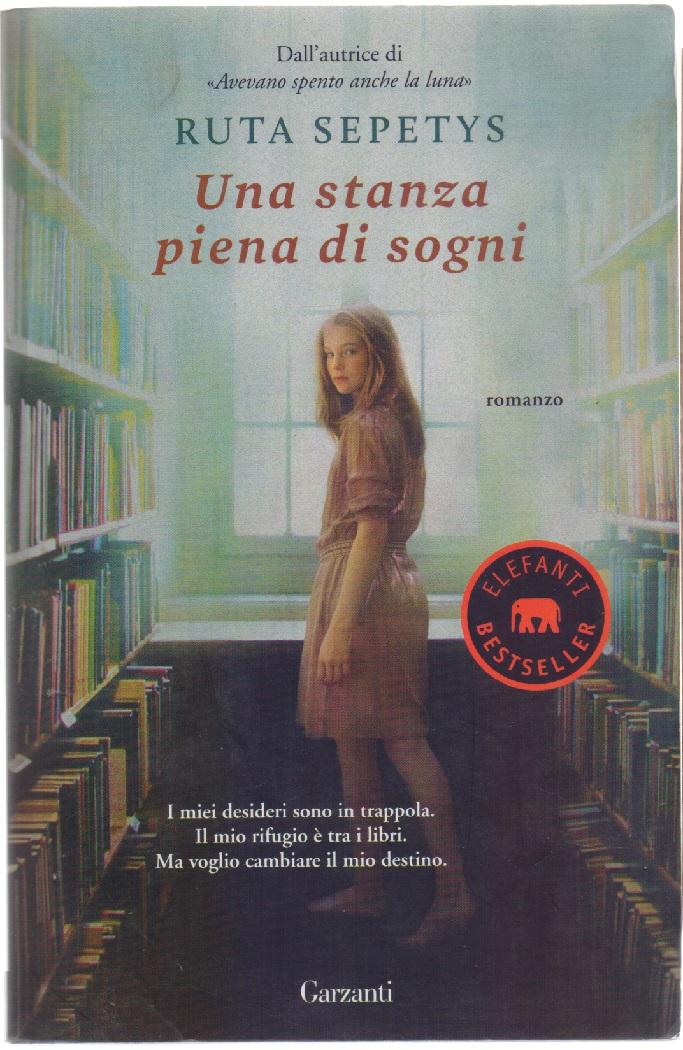 Una stanza piena di sogni - Sepetys, Ruta - Traduttore …
