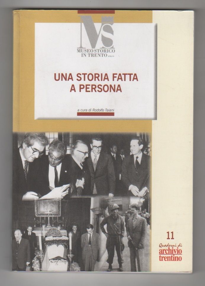 Una storia fatta a persona. Contributi per un dizionario biografico …