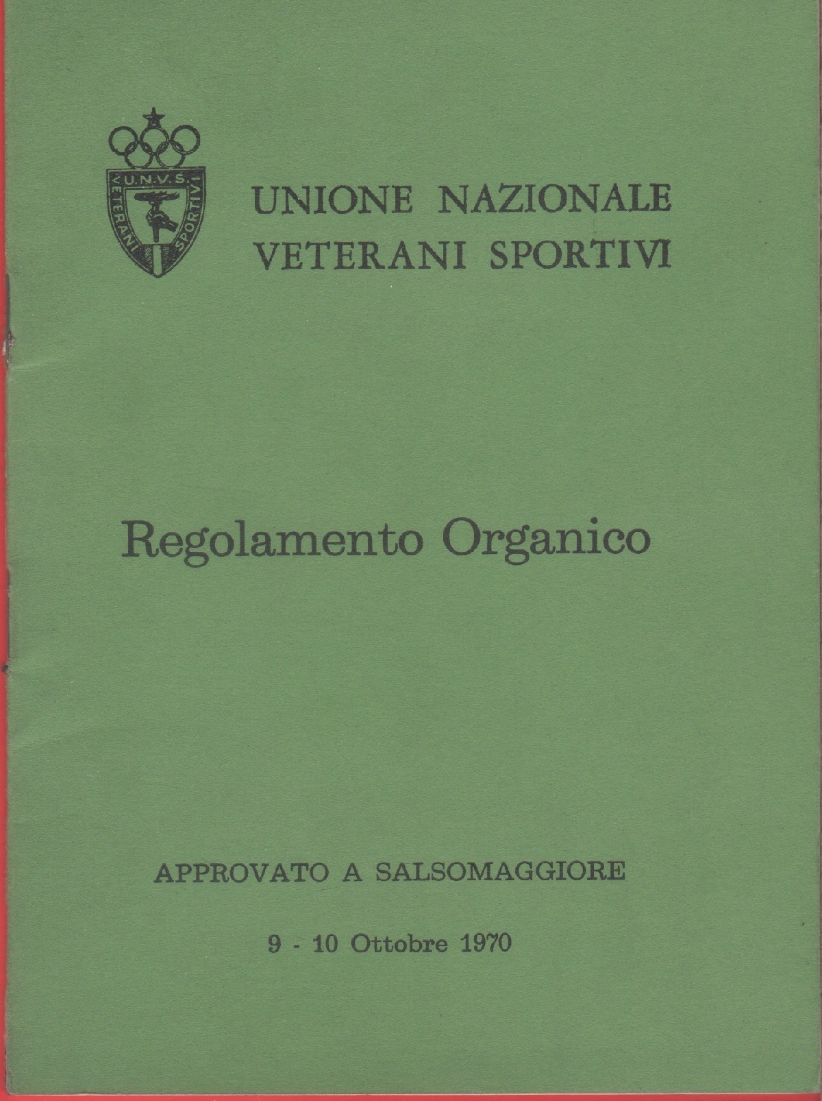 Unione Nazionale Veterani dello Sport. Regolamento Organico, 1970