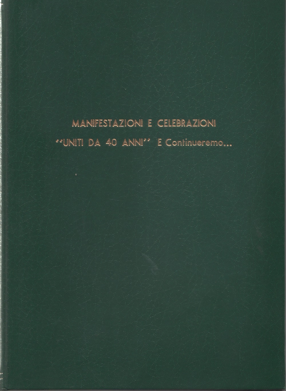 Unione Nazionale Veterani Sportivi - Genova. 40^ anniversario di fondazione