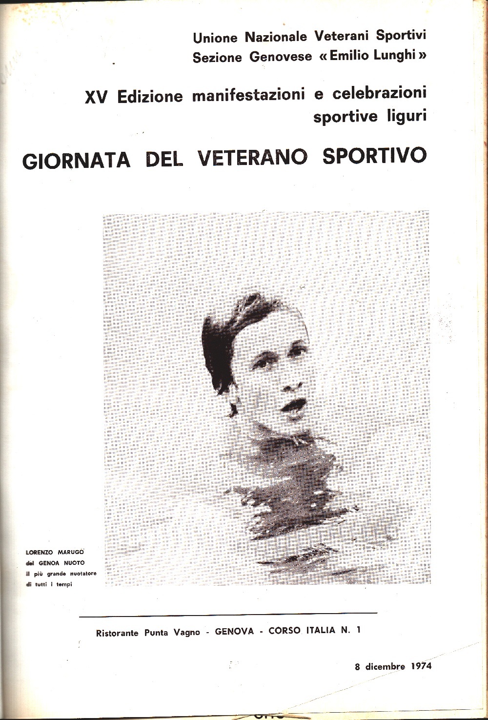 Unione Nazionale Veterani Sportivi - Genova. Manifestazioni e Celebrazioni 1974