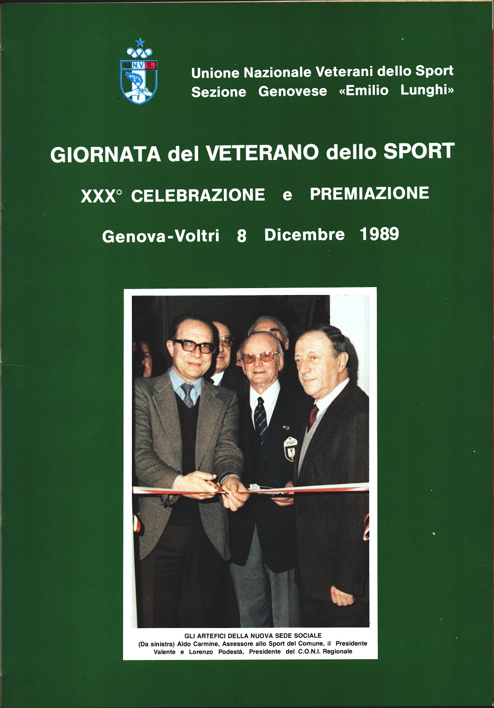 Unione Nazionale Veterani Sportivi - Genova. Manifestazioni e Celebrazioni 1989