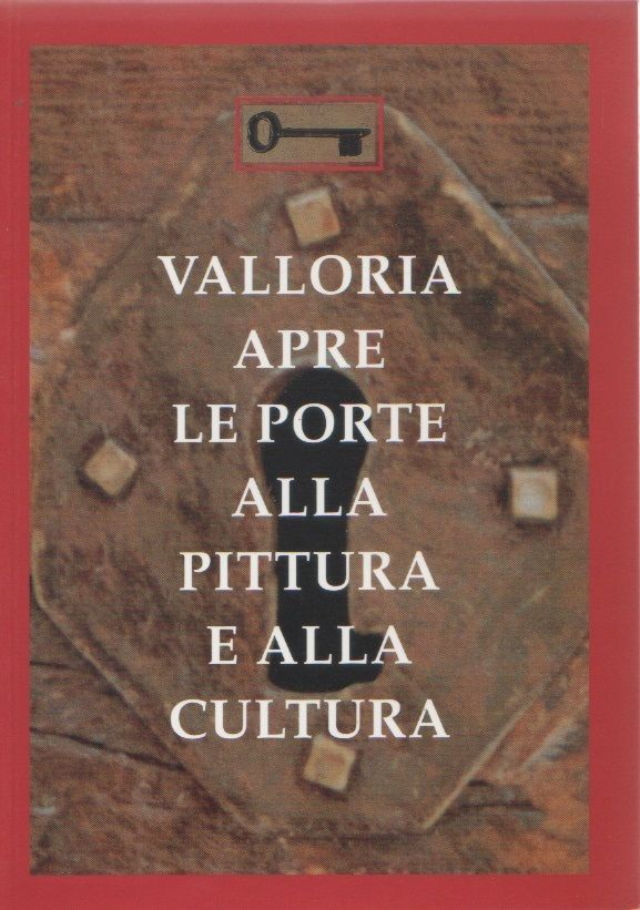 Valloria apre le porte alla pittura e alla cultura