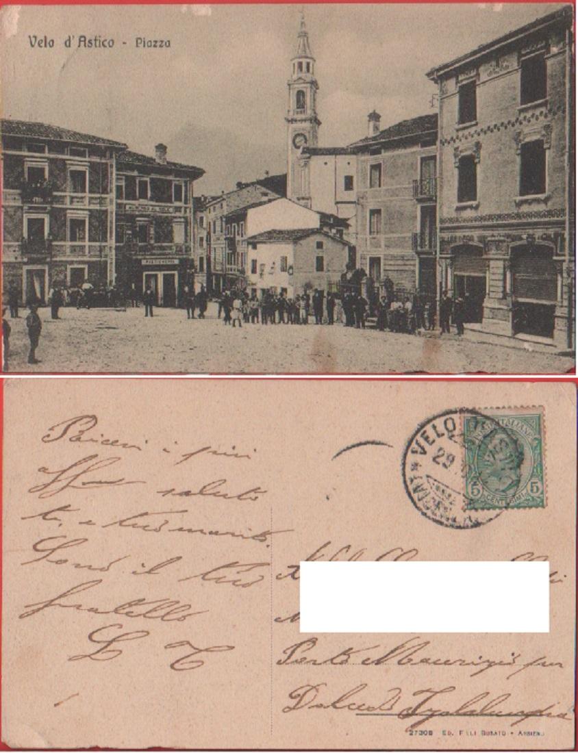 Velo d'Astico (VI). Piazza. Viaggiata 1914