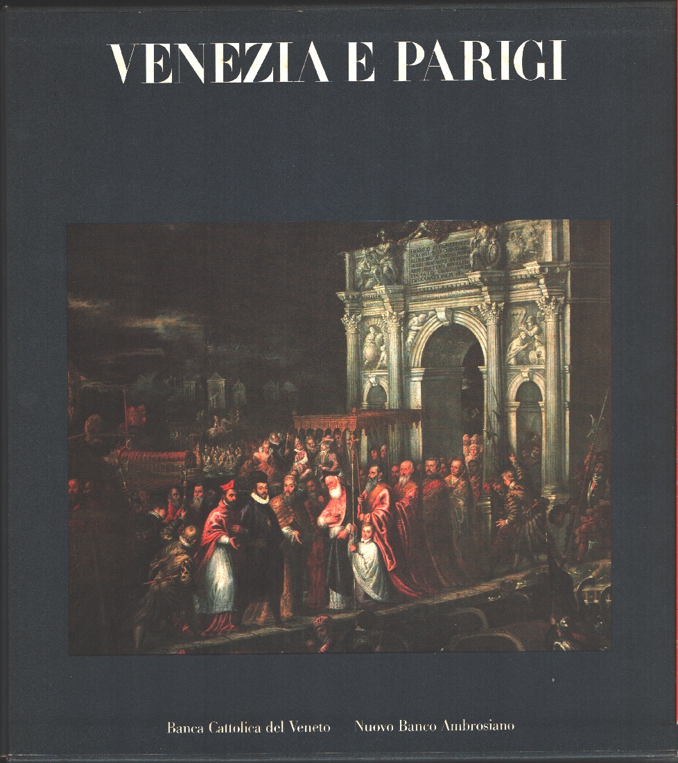 Venezia e Parigi - Banca Cattolica del Veneto/Nuovo Banco Ambrosiano …