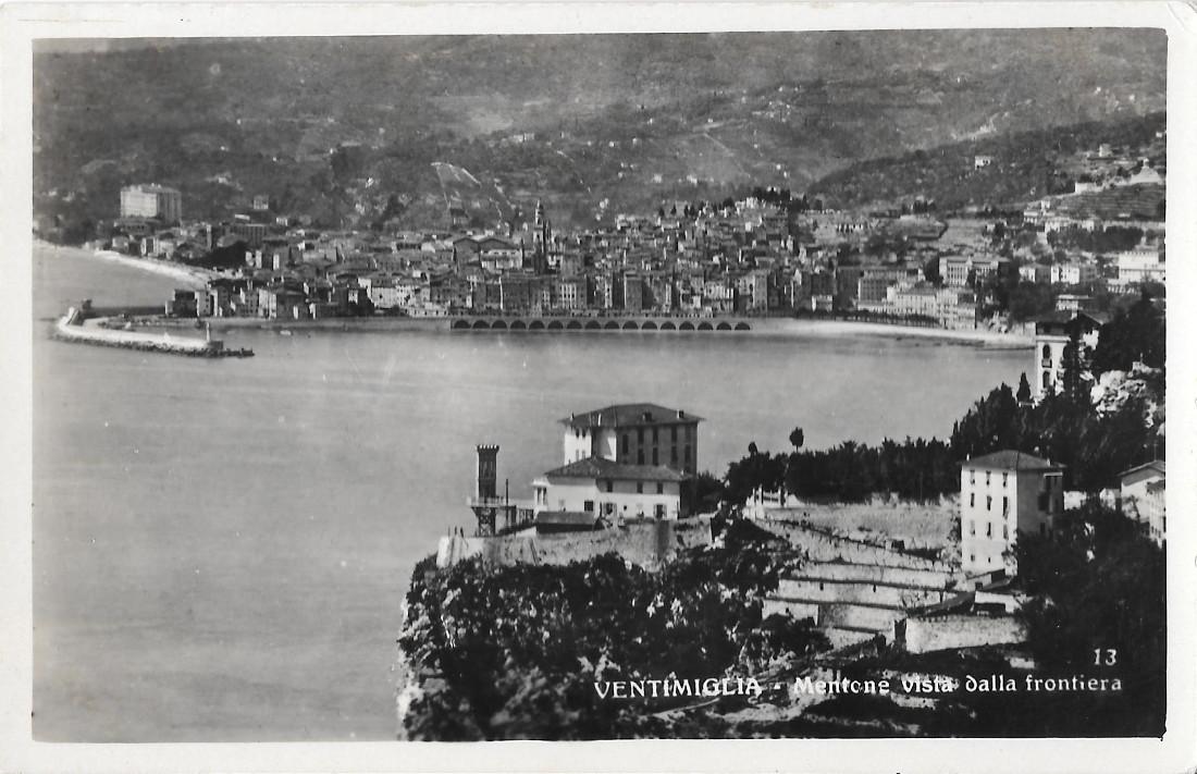 Ventimiglia. Mentone vista dalla frontiera. Non viaggiata, originale d'epoca