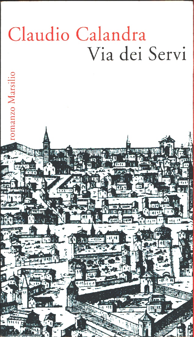 Via dei Servi - Claudio Calandra