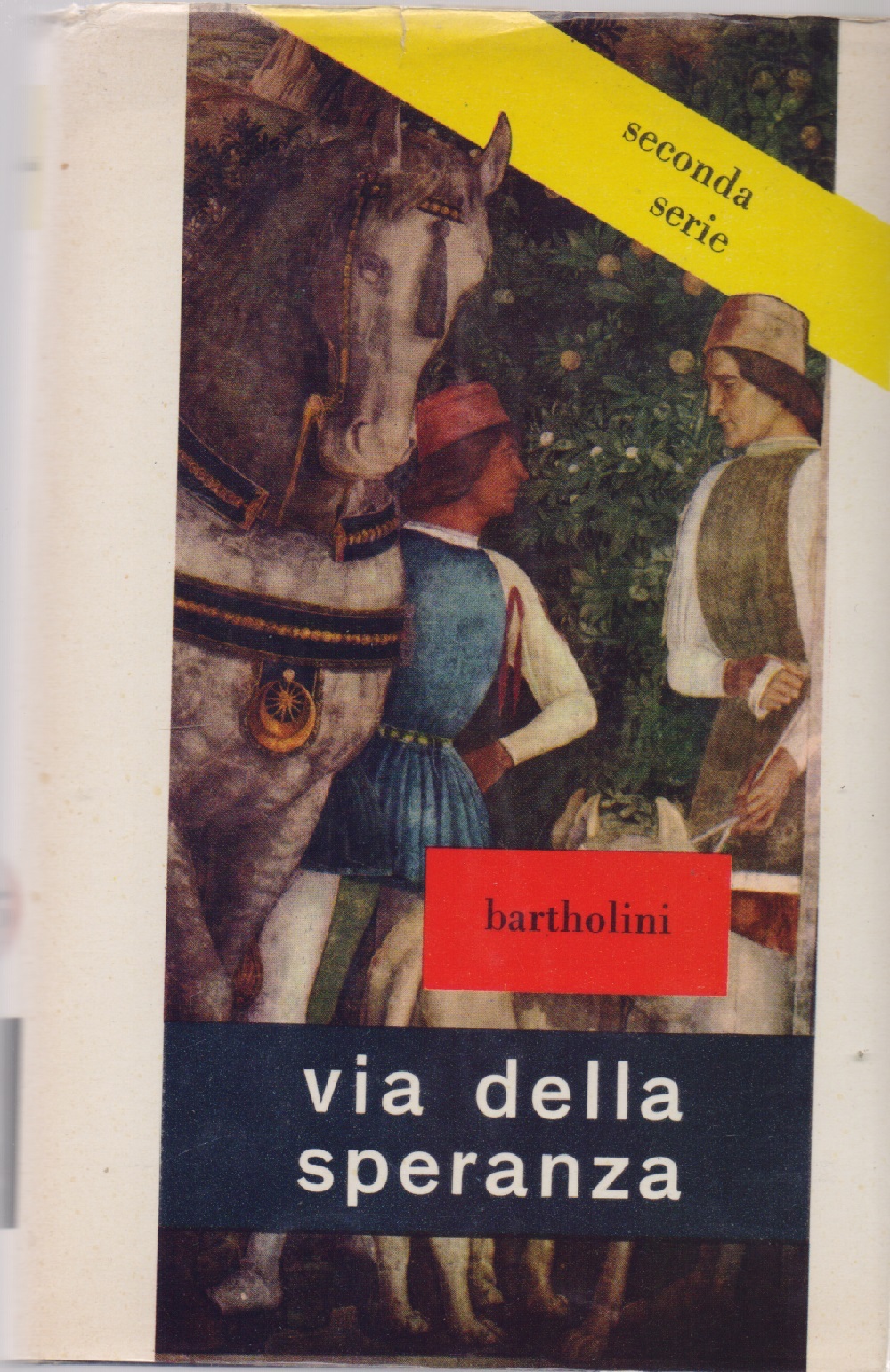 Via della speranza - Bartholini, Giulia.