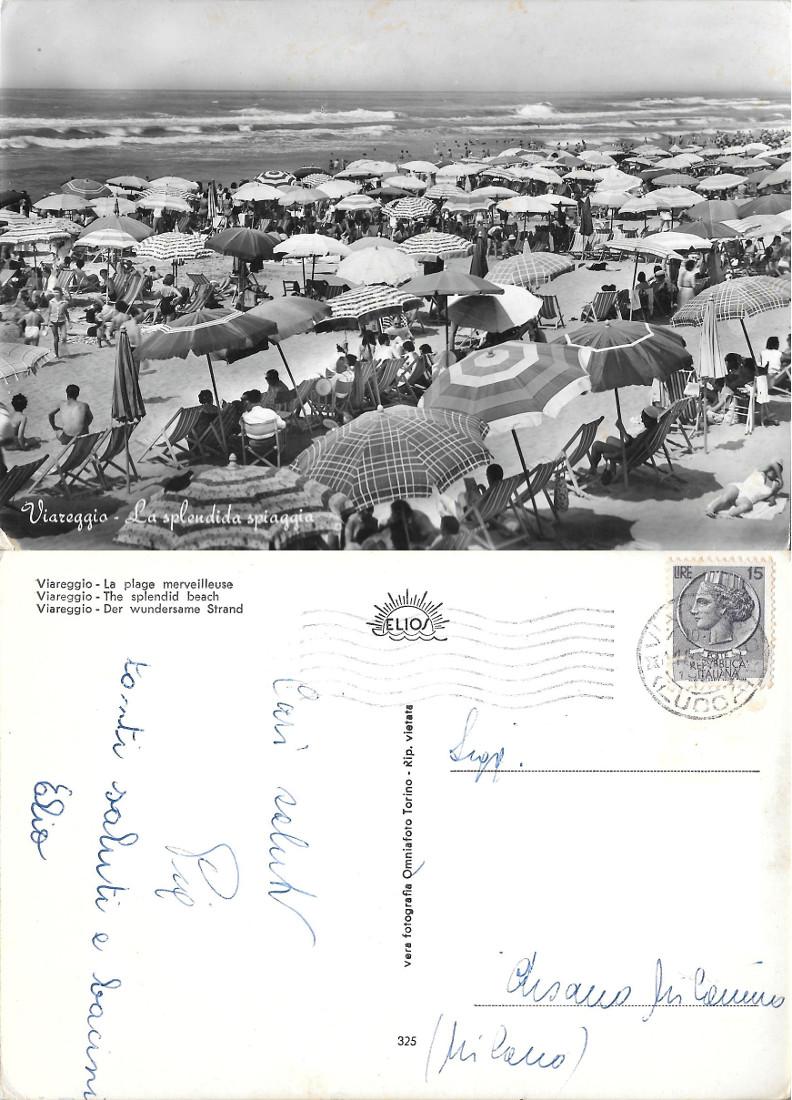 Viareggio. La splendida spiaggia. Viaggiata