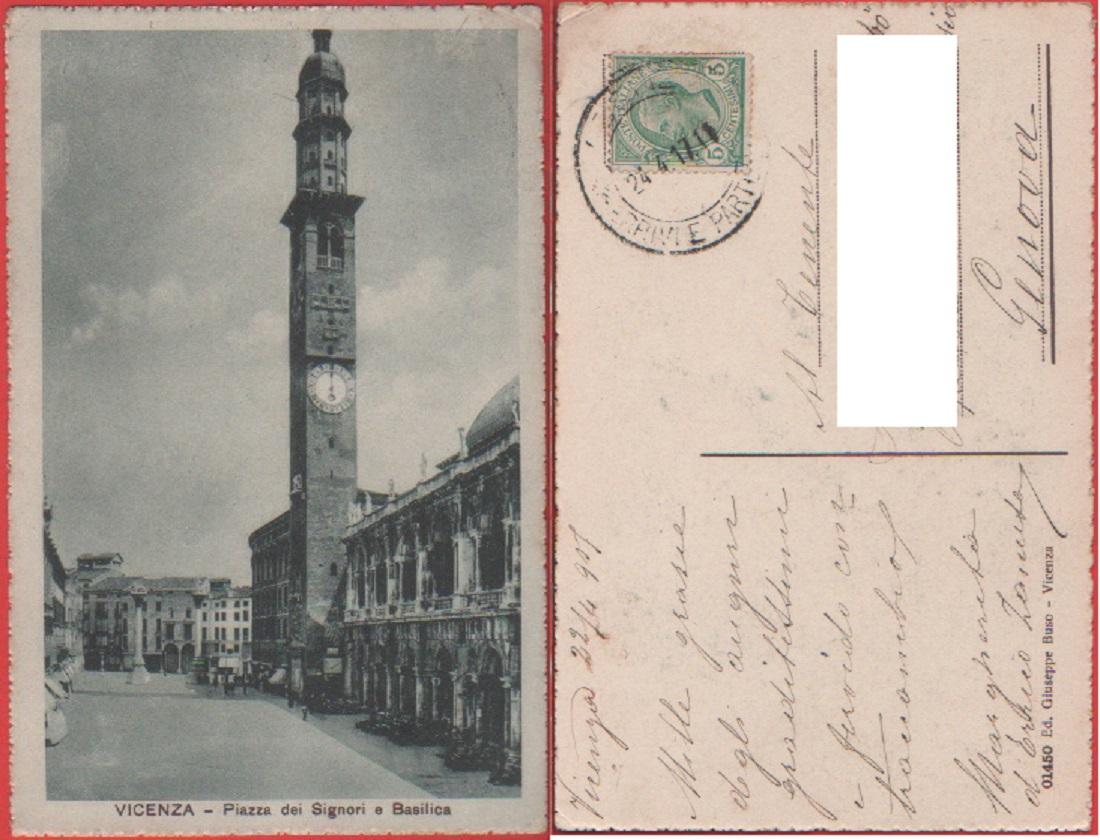 Vicenza. Piazza dei Signori e Basilica. Viaggiata 1917